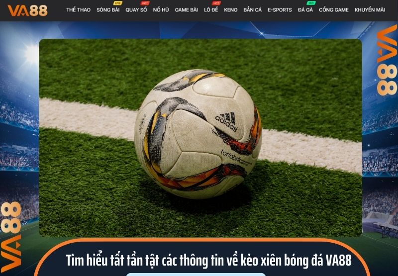 kèo xiên bóng đá