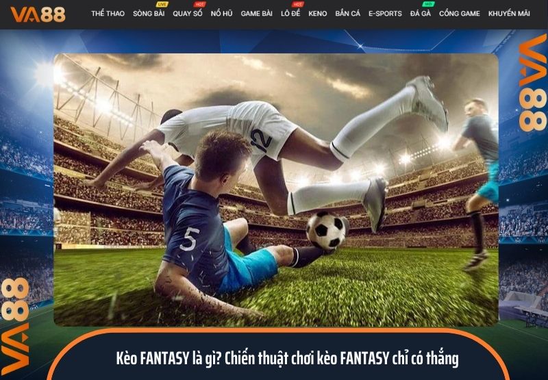 Kèo FANTASY