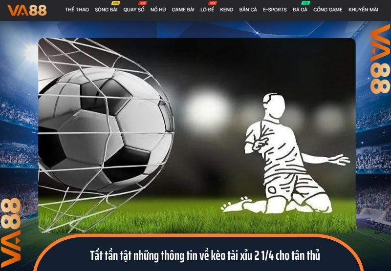 Tài xỉu 2 1/4