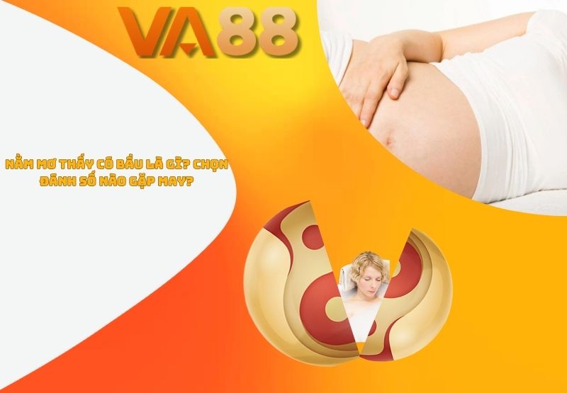 Mơ thấy có bầu